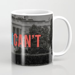 RepubliCAN'T Coffee Mug