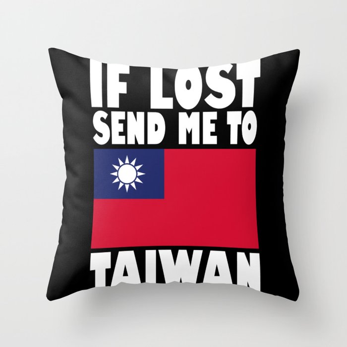 Taiwan Flag Saying Throw Pillow
