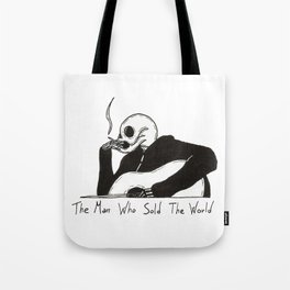 The Man Who Sold the World Tote Bag