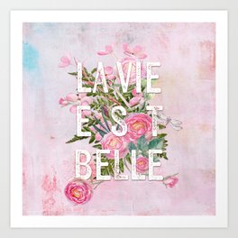 LAVIE EST BELLE - Watercolor -Pink Flowers Roses - Rose Flower Art Print