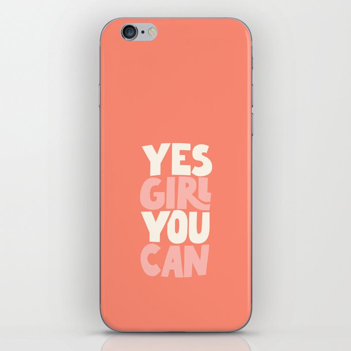 Yes Girl You Can iPhone Skin