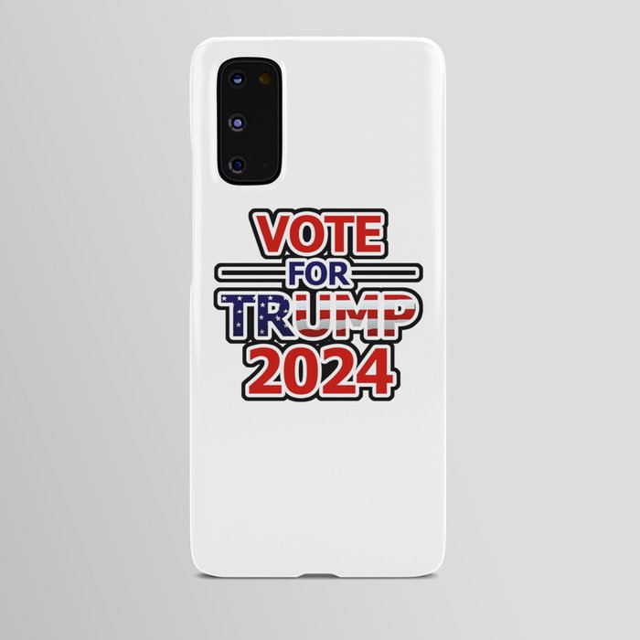 Vote for Trump 2024 Android Case