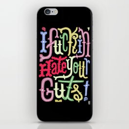 The reason i'm never calling you again or either coming to your house. iPhone Skin