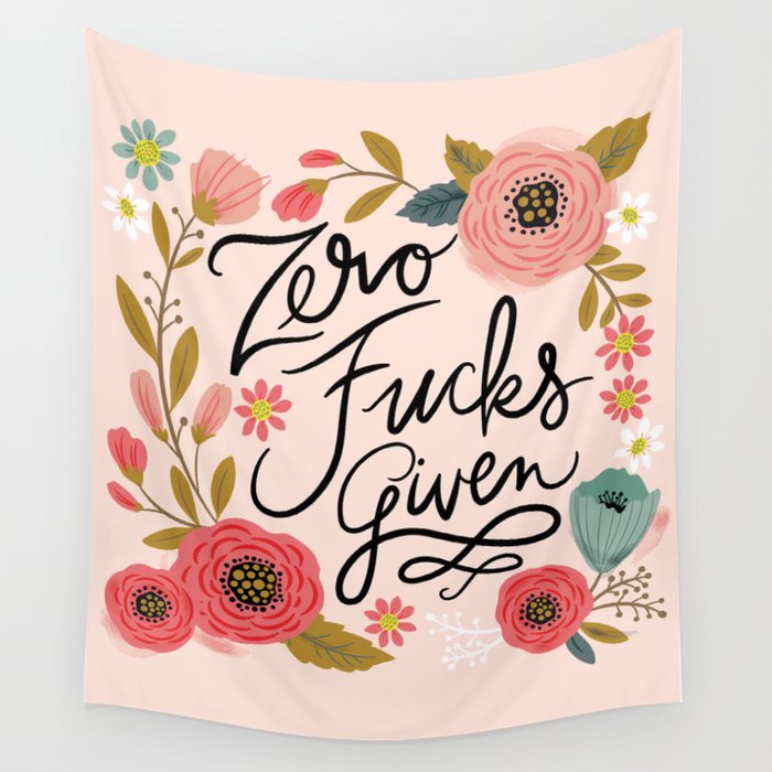 Pretty Swe*ry: Zero Fucks Given, in Pink Wall Tapestry