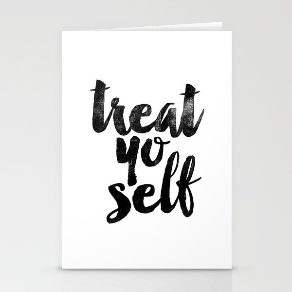 Treat Yo Self black and white monochrome typography poster design bedroom wall art home room decor Stationery Cards