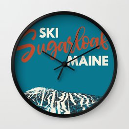 Ski Sugarloaf Maine vintage ski poster Wall Clock