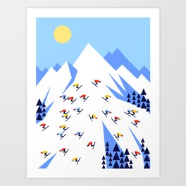 THE MOUNTAINS. PERFECT DAY! Art Print