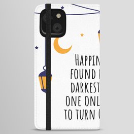 Happiness | Motivational Quote iPhone Wallet Case