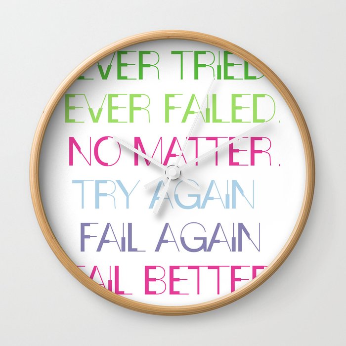 Try Again. Fail Again. Fail Better. - Minimal Wall Clock
