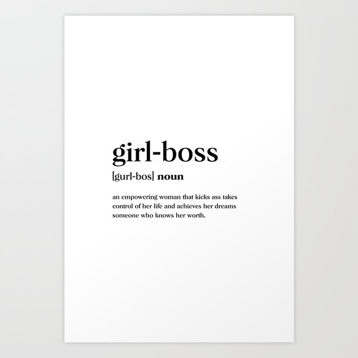 Girl boss Definition Art Print