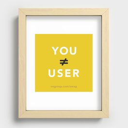 You Are Not Your User Recessed Framed Print