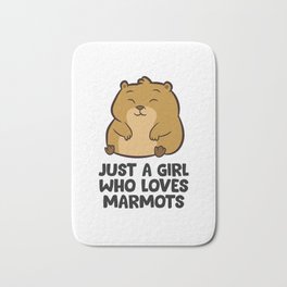 Marmot Mom Gift Just a Girl Who Loves Marmots Bath Mat | Marmots, Mointains, Marmotgift, Lovemarmots, Animal, Marmotchristmas, Rodent, Marmotlovers, Christmaspresent, Presents 