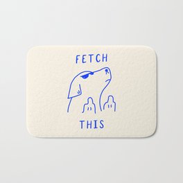 Fetch This Bath Mat | Curated, Cool, Funny, Fuck, Minimal, Pop, Sassy, Art, Line, Animal 