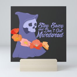 Stay Sexy Don't Get Murdered Mini Art Print | Skull, Drawing, Myfavoritemurder, Digital, Purple, Truecrime, Mfm, Podcast, Ssdgm, Grimreaper 