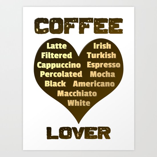 Coffee Lover Art Print