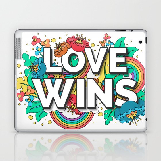 Love wins Laptop & iPad Skin