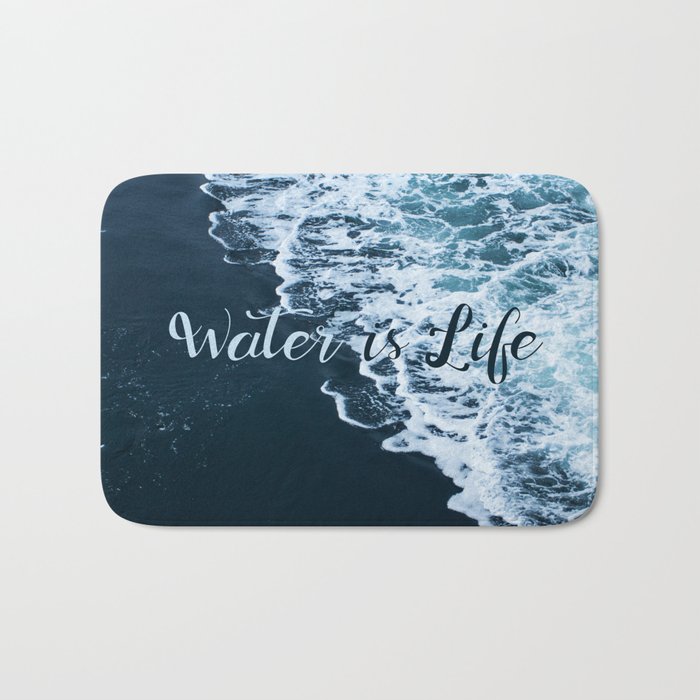 Water is Life Bath Mat