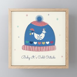 Baby it's cold outside- winter hat Framed Mini Art Print