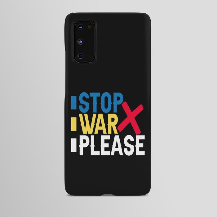 Stop War Please Ukrainian Flag Android Case