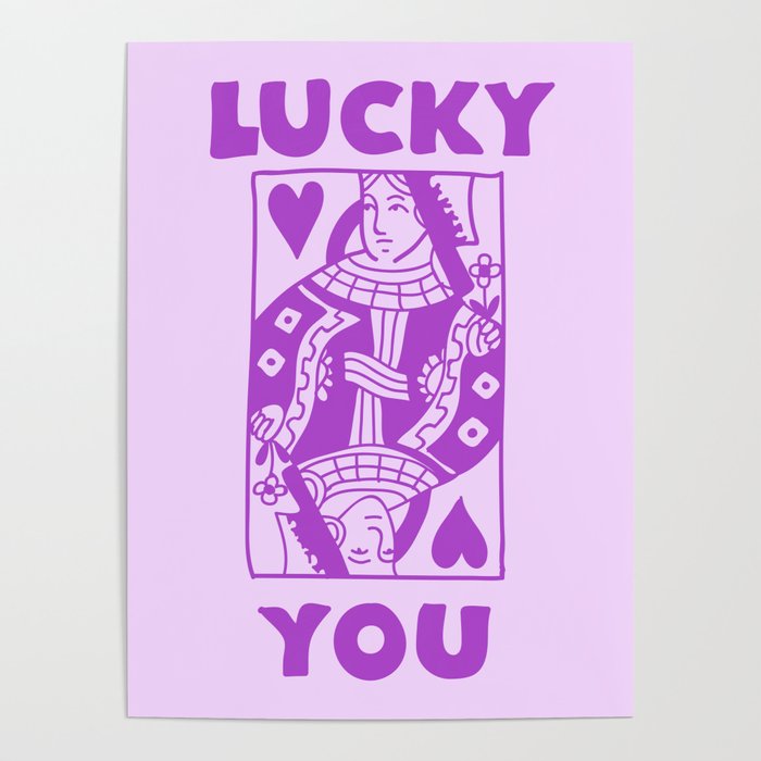 Lucky You - Queen of Hearts - Purple Poster