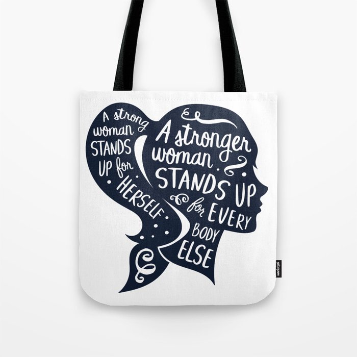 Strong Woman Feminist Feminism Protest Tote Bag