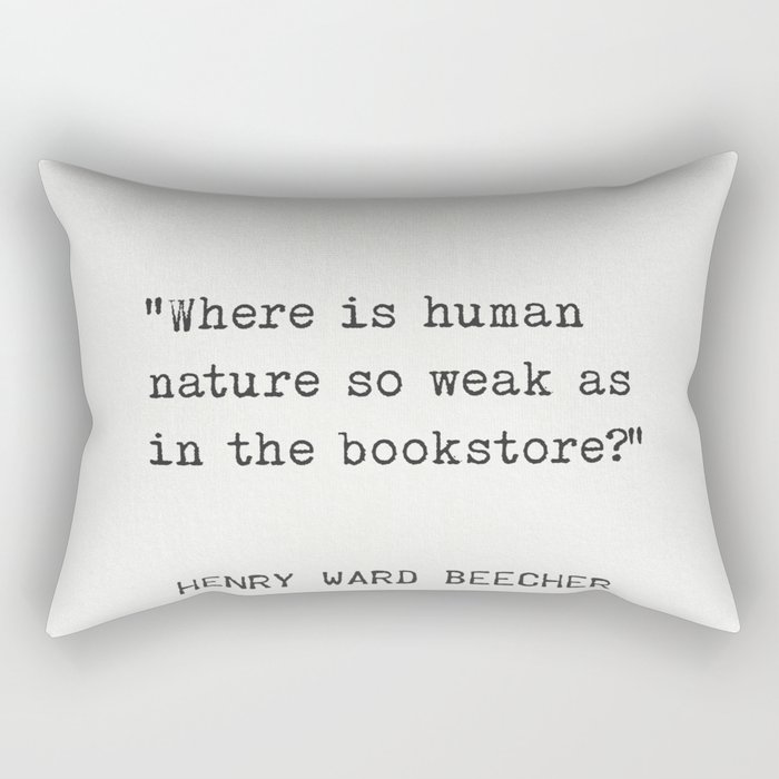 Henry Ward Beecher quotation Rectangular Pillow
