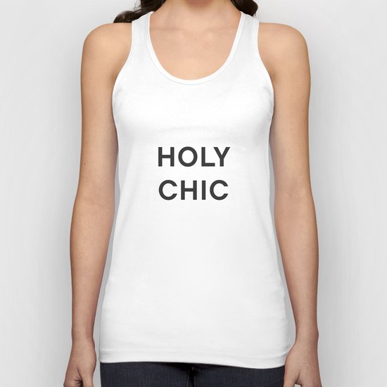 HOLY CHIC - fashion statement Unisex Tank Top