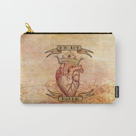 You Are My Queen Carry-All Pouch