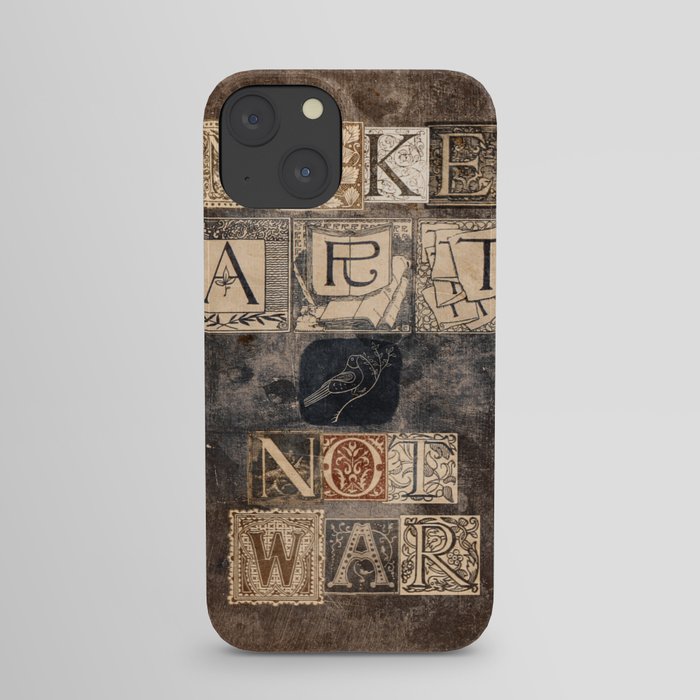 Make Art Not War iPhone Case
