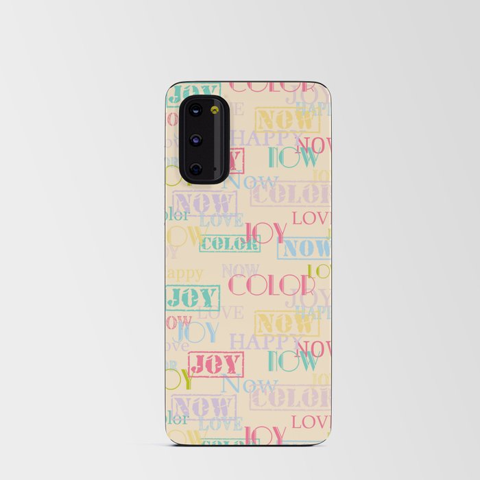 Enjoy The Colors - Colorful typography modern abstract pattern on creamy pastel color background Android Card Case