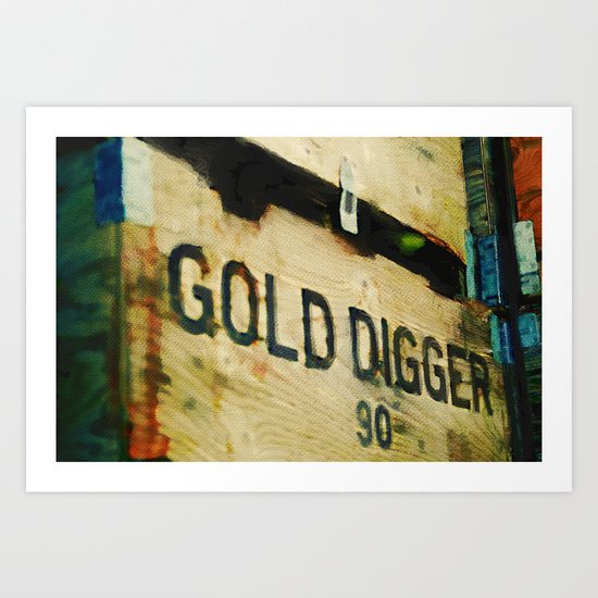 Gold digger Art Print