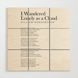 I Wandered Lonely as a Cloud - William Wordsworth Poem - Literature - Typography Print 2 Wood Wall Art
