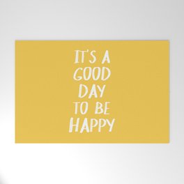 It's a Good Day to Be Happy - Yellow Welcome Mat