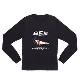 Bee Different - RedBee - Gift for aquarists - shrimp Long Sleeve T Shirt | Funny, Motive, T Shirt, Graphicdesign, Apparel, Redbee, Hardscape, Breeders, Dwarf, Aquarists 