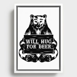 Will Hug For Beer Bear Framed Canvas