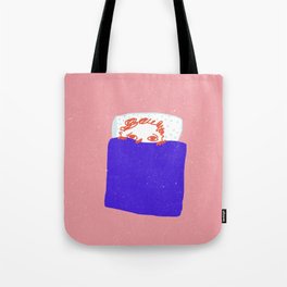 Staying in bed Tote Bag
