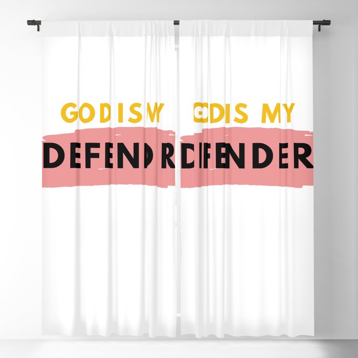 God is My Defender, Scripture Verse,  Bible Verse, Christian Quote, Religious Faith Sayings Blackout Curtain