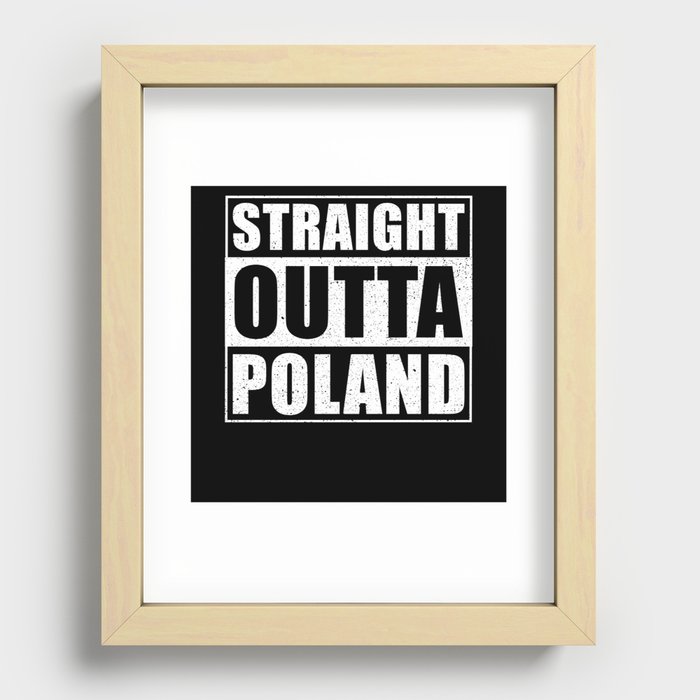 Straight Outta Poland Recessed Framed Print