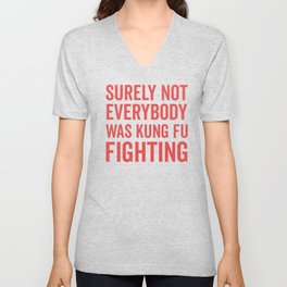Funny Quotes V Neck T Shirts To Match Your Personal Style Society6