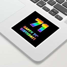 [ Thumbnail: HAPPY 71ST BIRTHDAY - Multicolored Rainbow Spectrum Gradient Sticker ]