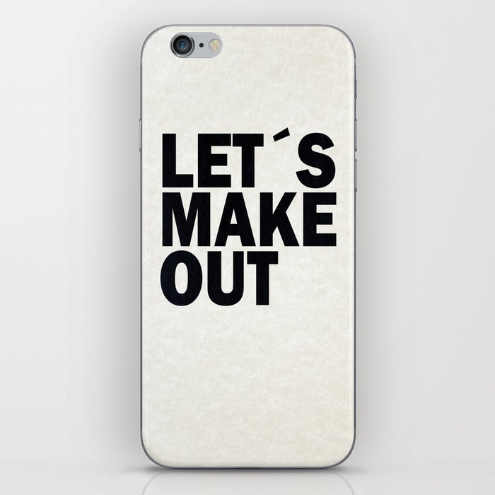 Let´s make out iPhone Skin