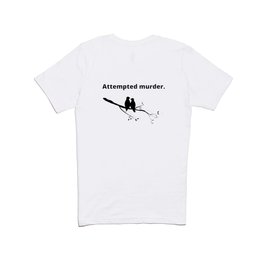 Attempted Murder (Black design with Shadow) T Shirt
