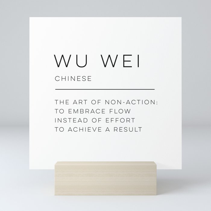 Wu Wei Definition Mini Art Print