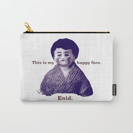 Enid: This is My Happy Face Carry-All Pouch