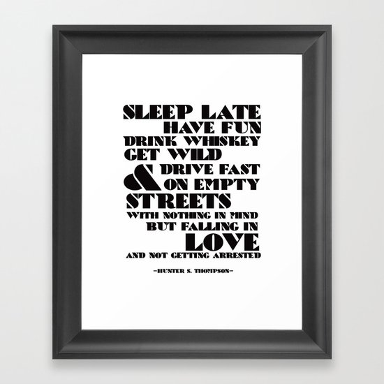 Sleep Late... Framed Art Print