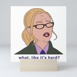 Elle Woods Lawyer (What Like It's Hard) Mini Art Print