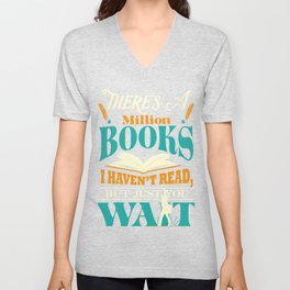 There's A Million Books I Haven't Read Just Wait - Hamilton V Neck T Shirt