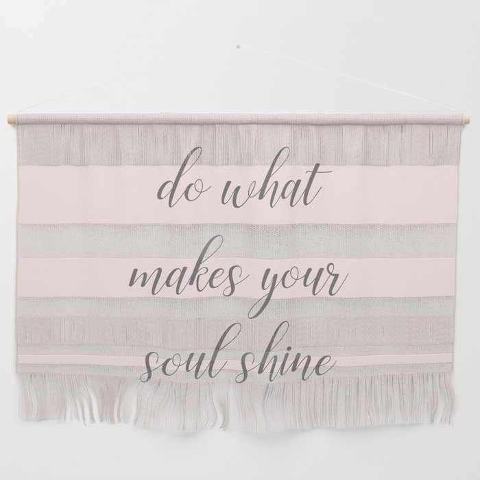 Soul Shine Wall Hanging