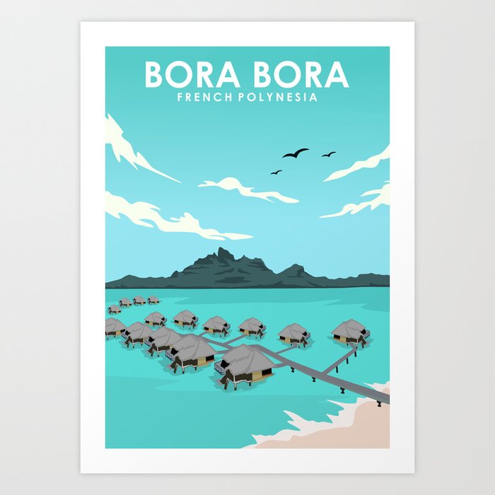Bora Bora French Polynesia Travel Poster Art Print