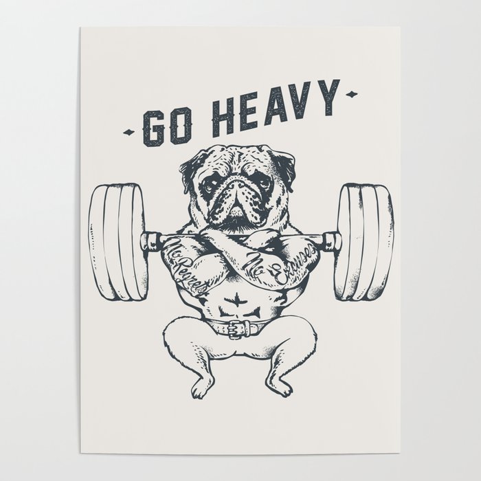 GO HEAVY Poster